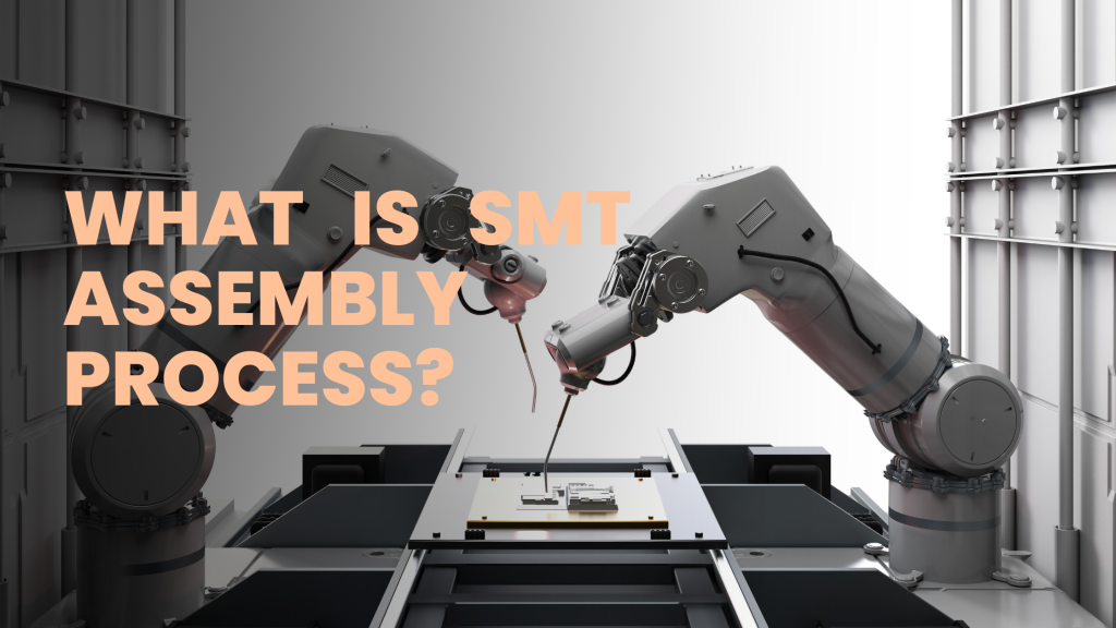 what is smt assembly process