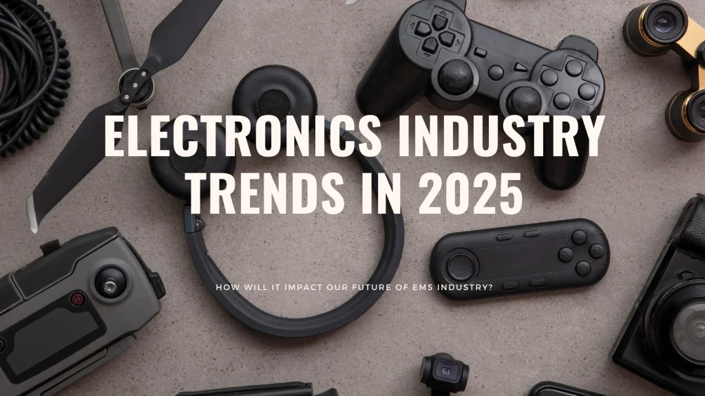 electronics industry trends in 2025 