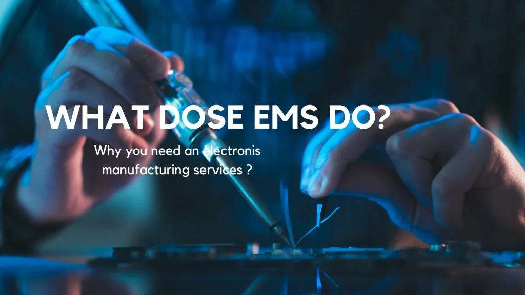 What Dose electronics manufacturing services do ?
