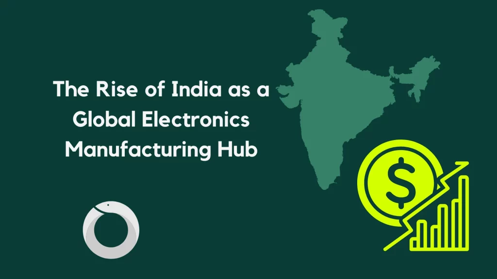 electronic manufacturing in India